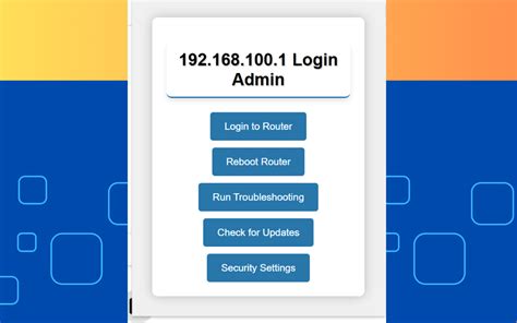 192..168.100.1|How to Access Your Router at 192.168.100.1？